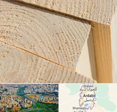 فروش چوب روسی در اردبیل