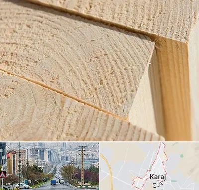 فروش چوب روسی در گوهردشت کرج 