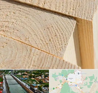 فروش چوب روسی در مراغه