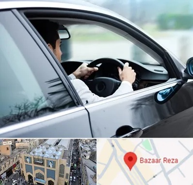 اجاره اتومبیل با راننده در بازار رضا مشهد