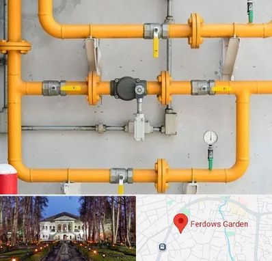 لوله و اتصالات گازی در باغ فردوس