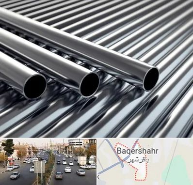 لوله و اتصالات استیل در باقرشهر