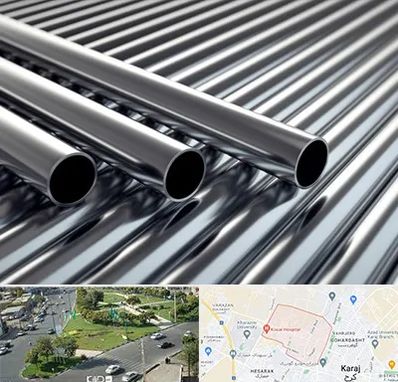 لوله و اتصالات استیل در شاهین ویلا کرج