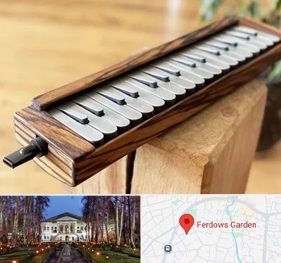 فروش ملودیکا در باغ فردوس