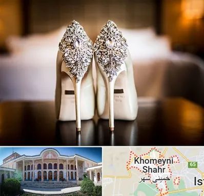 فروشگاه کفش عروس در خمینی شهر