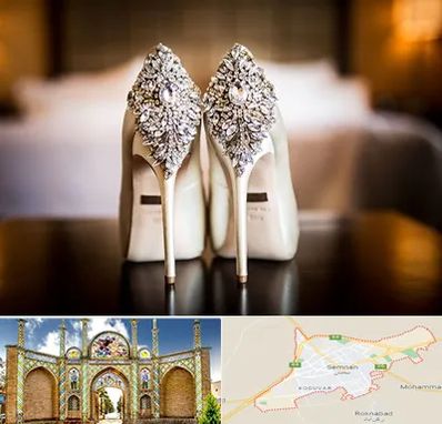 فروشگاه کفش عروس در سمنان