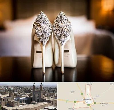 فروشگاه کفش عروس در سبزوار