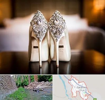 فروشگاه کفش عروس در سراوان