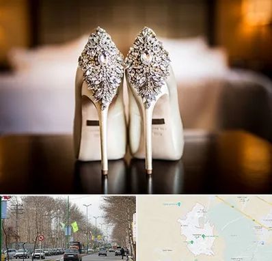 فروشگاه کفش عروس در نظرآباد کرج 