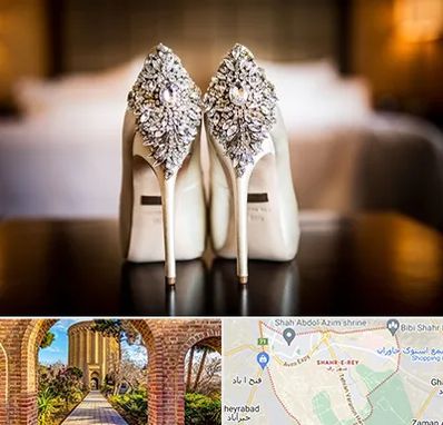 فروشگاه کفش عروس در شهر ری
