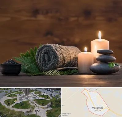 ماساژ در منزل در ورامین