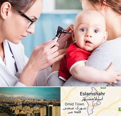 شنوایی سنجی نوزاد در اسلامشهر