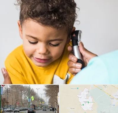 شنوایی سنجی کودکان در نظرآباد کرج 