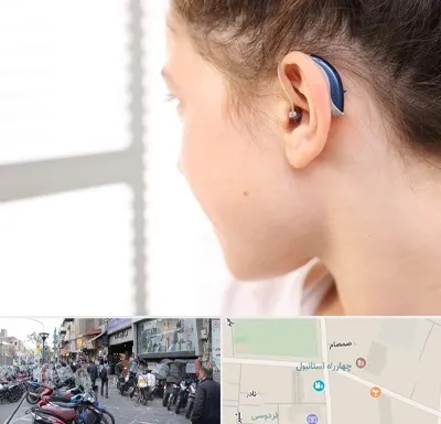 تجویز سمعک در چهارراه استانبول