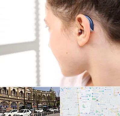 تجویز سمعک در منطقه 11 تهران 