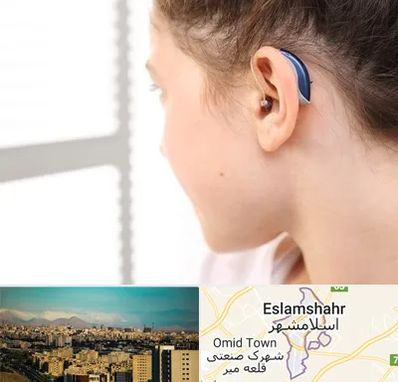 تجویز سمعک در اسلامشهر