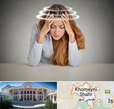 دکتر متخصص سرگیجه در خمینی شهر