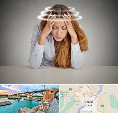 دکتر متخصص سرگیجه در دزفول