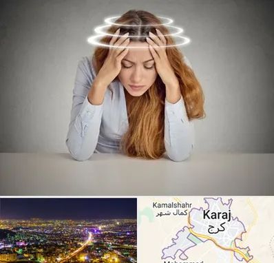 دکتر متخصص سرگیجه در کرج