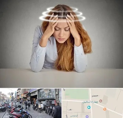 دکتر متخصص سرگیجه در چهارراه استانبول