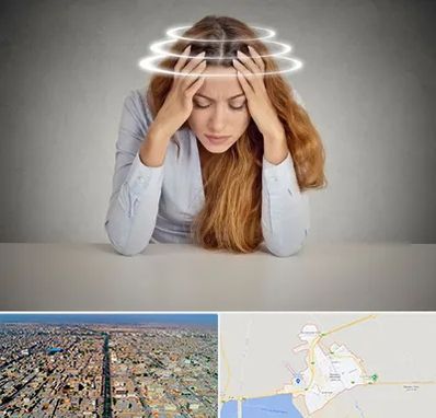 دکتر متخصص سرگیجه در بندر ماهشهر