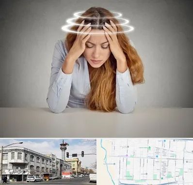 دکتر متخصص سرگیجه در 17شهریور