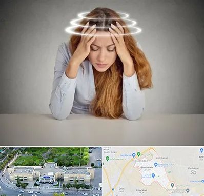 دکتر متخصص سرگیجه در نسیم شهر