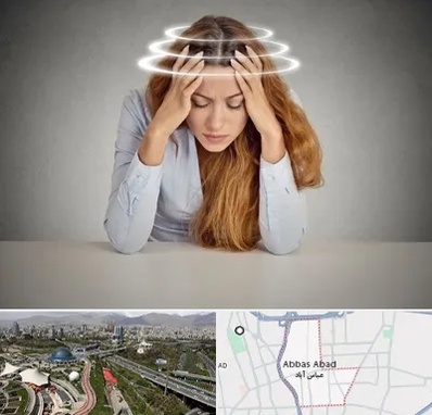 دکتر متخصص سرگیجه در عباس آباد تهران