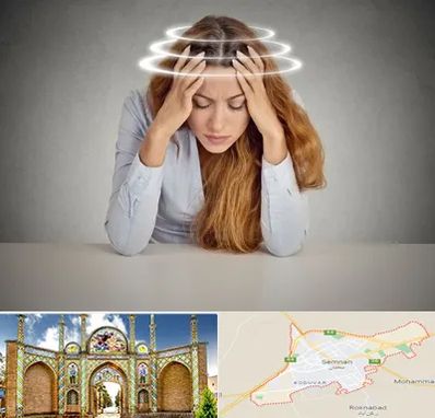 دکتر متخصص سرگیجه در سمنان