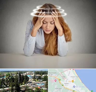 دکتر متخصص سرگیجه در رودسر