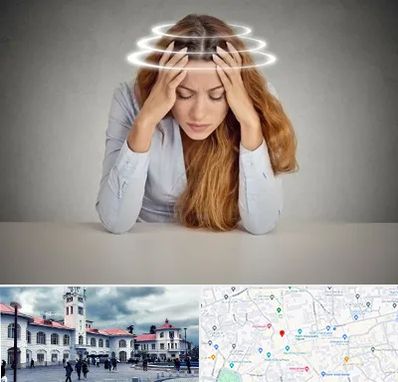 دکتر متخصص سرگیجه در میدان شهرداری رشت 