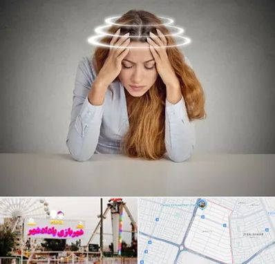 دکتر متخصص سرگیجه در پادادشهر اهواز