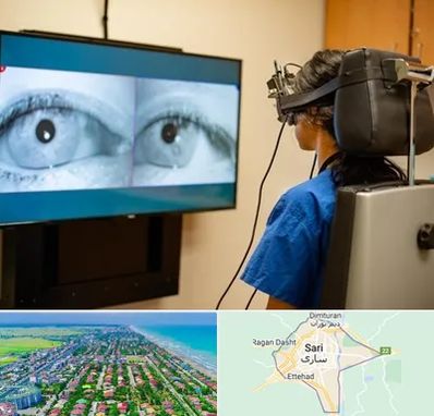 تست سرگیجه و تعادل در ساری