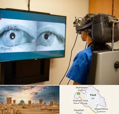 تست سرگیجه و تعادل در یزد