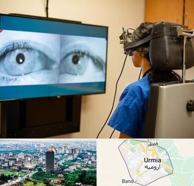 تست سرگیجه و تعادل در ارومیه