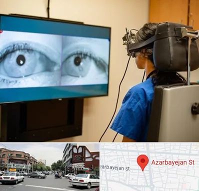 تست سرگیجه و تعادل در خیابان آذربایجان