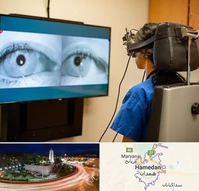 تست سرگیجه و تعادل در همدان