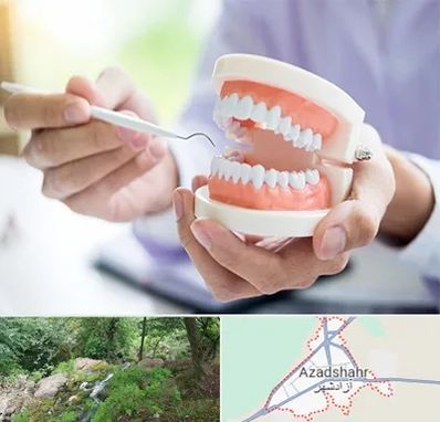 دندانسازی در آزادشهر