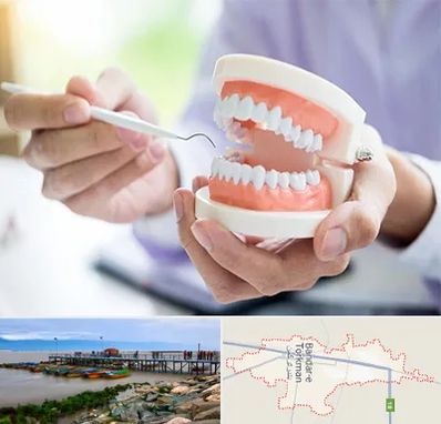 دندانسازی در بندر ترکمن