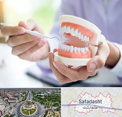 دندانسازی در صفادشت