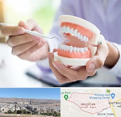 دندانسازی در شهرک گلستان شیراز 
