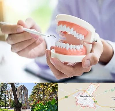دندانسازی در نیشابور