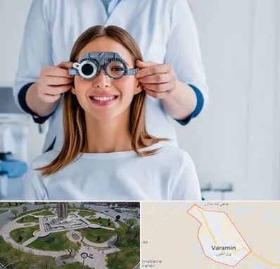 چشم پزشکی در ورامین