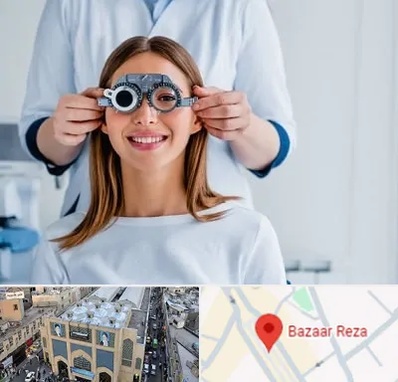 چشم پزشکی در بازار رضا مشهد