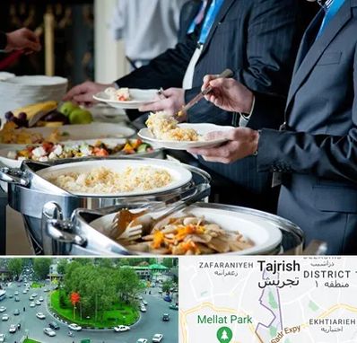 تهیه غذای سازمانی در تجریش 