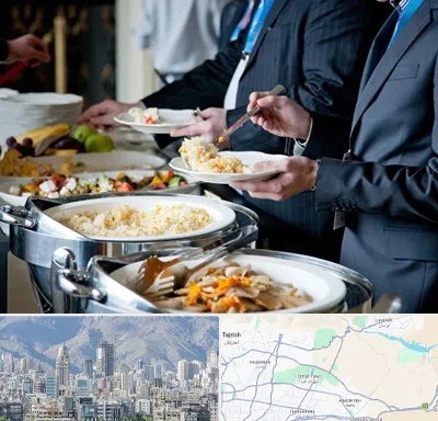 تهیه غذای سازمانی در شمال شرق تهران