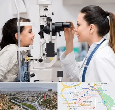 چشم پزشکی کودکان در معالی آباد شیراز