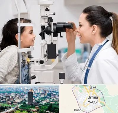 چشم پزشکی کودکان در ارومیه