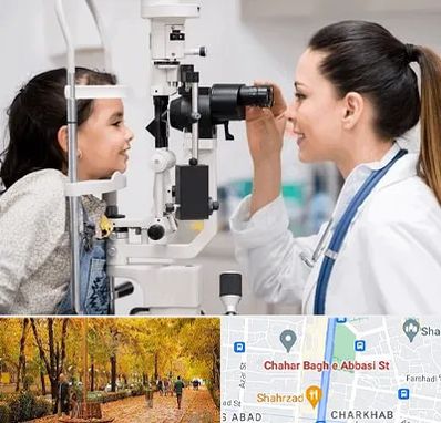 چشم پزشکی کودکان در چهارباغ اصفهان