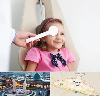 دکتر تنبلی چشم در زنجان